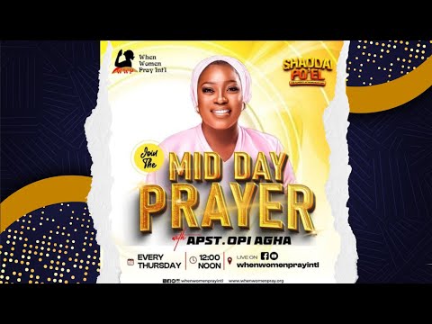 MIDDAY PRAYERS WITH APOSTLE OPI AGHA | 7th May 2026