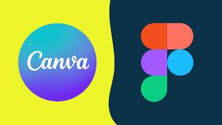 Canva vs Figma (2024) — Which is Better?