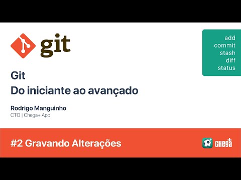 #2 Git - Alias, Status, Add, Commit, Amend e Stash