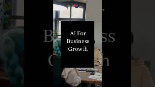 AI for Business Growth