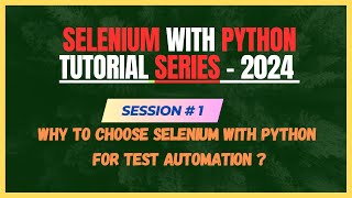 1. Introduction | Why to choose Selenium with Python for Test Automation ?