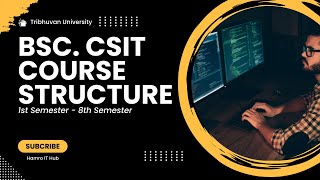 BSc. CSIT Course Structure || TU || CSIT