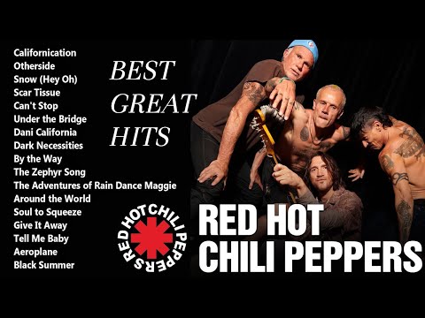 Red Hot Chili Peppers Greatest Hits 🎸 Timeless Rock Classics | Full Album 2025