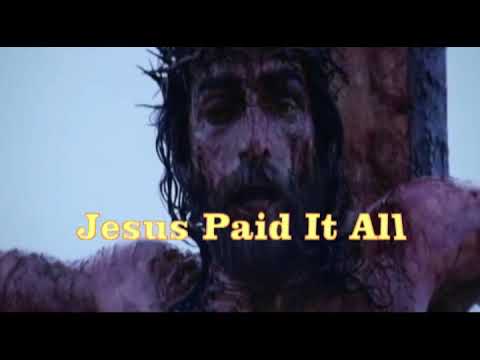 Jesus Paid It All  with lyrics by Fernando Ortega