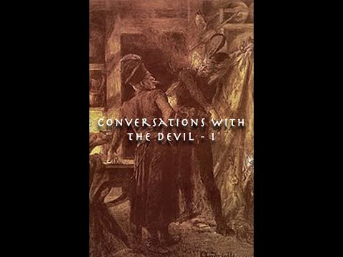 A conversation with the devil, part 1. #shorts