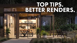 Top Tricks & Tips for Architectural Renderings