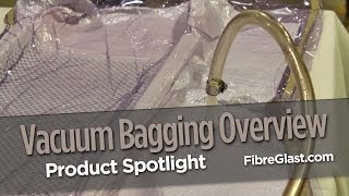 Vacuum Bagging
