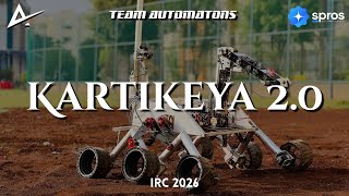 Kartikeya 2.0 | Team Automatons | International Rover Challenge (IRC) 2026 | SDDR Video