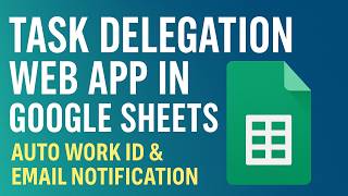 Google Sheets Task Delegation Secrets Revealed