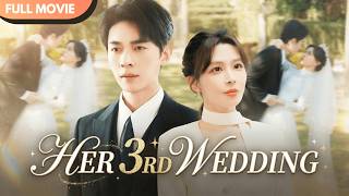 [ENG SUB] He Pretended Not to Care, Until He Heard She Was Getting Married for the 3rd Time #cdrama