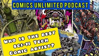 The BEST Sci-fi tech Comic Artist...
