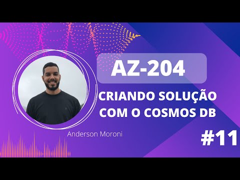 AZ-204 - Como utilizar o cosmos db storage