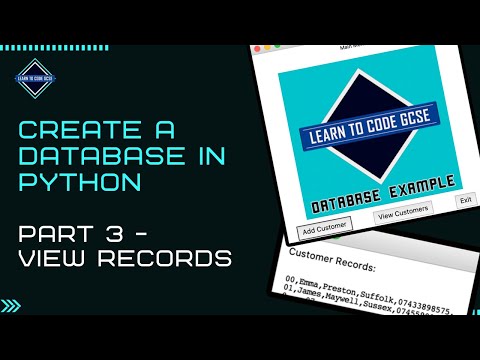 Build a Database in Python: Part 3 - View Records (BTEC ICT Unit 4 Programming Help)