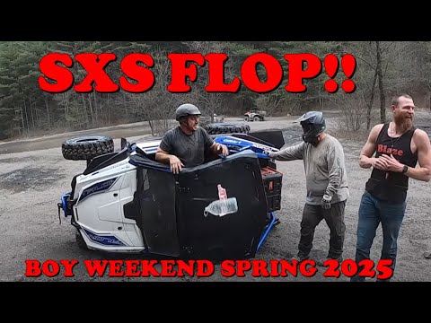 SXS FLOP | Boy Weekend - Spring 2025 | Yamaha Grizzly | Kodiak 700 | Honda Talon