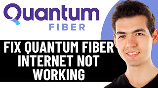QUANTUM FIBER INTERNET NOT WORKING | HOW TO EASILY FIX 2026! (EASY FIX)