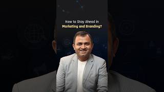 How to Stay Ahead in Marketing and Branding? #brandbuilding