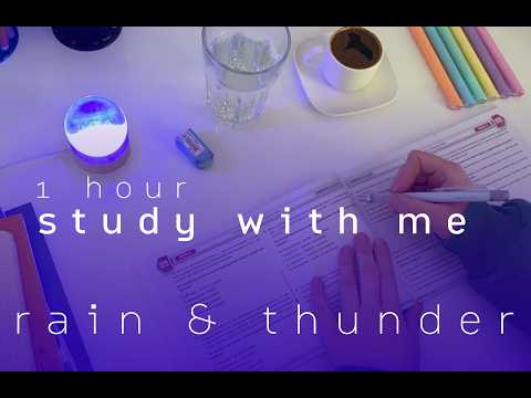 study with me, thunder and rain sounds, 1 hour