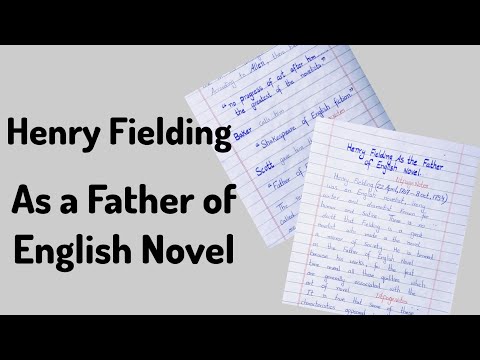 Henry fielding as the father of english novel |  Henry fielding as a novelist notes