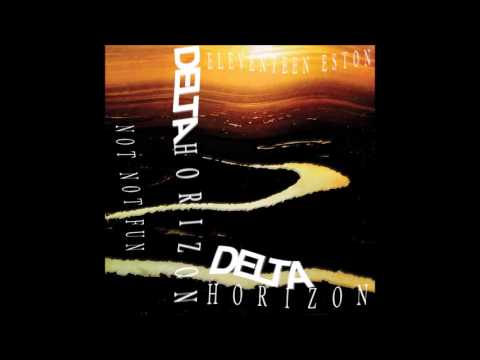 Eleventeen Eston - Delta Horizon (2014) [Full Album]