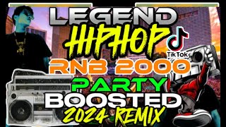 The Legend of Hiphop RnB 2000 x Party Boosted 2024 Remix - SHELDON Remix