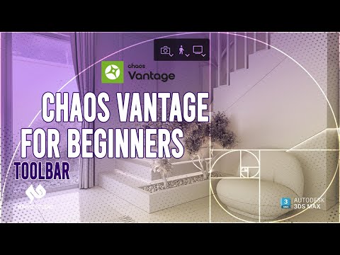 Chaos Vantage for beginners | Toolbar