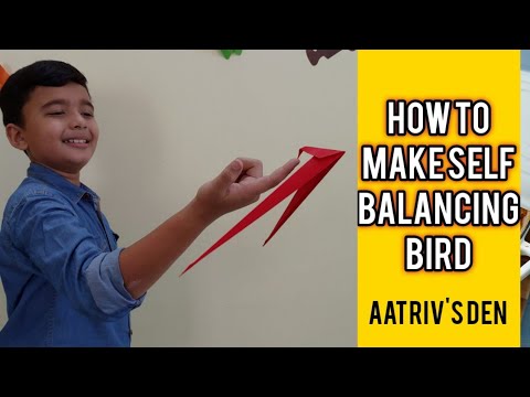 HOW TO MAKE SELF BALANCING BIRD / ORIGAMI / DIY / AATRIV'S DEN