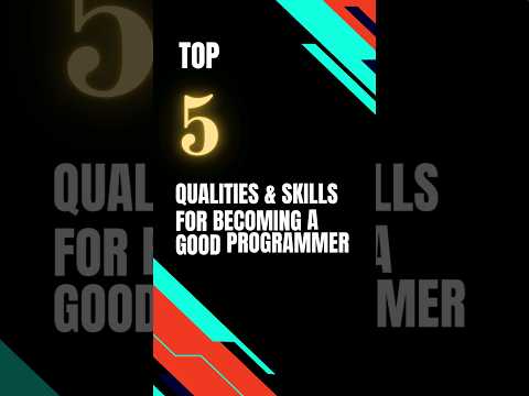 Qualities and Skills for a Good Programmer #python #codingshorts #programming #shorts #Qualities