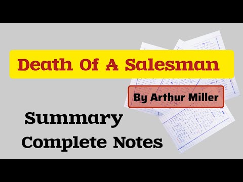 Death Of A Salesman Summary | Death Of A Salesman By Arthur Miller | Complete Notes