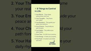 Why 8 things to control in life? #focusonwhatmatters #thinkbeyond