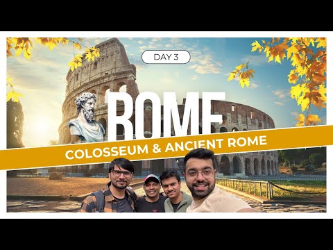 Vlog #14 : Exploring Roman Colosseum & ancient Rome