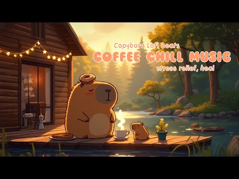Enjoy the peaceful Space with Capybara 🍃☕ coffee chill music - lofi capybara 🎵 stress relief, heal