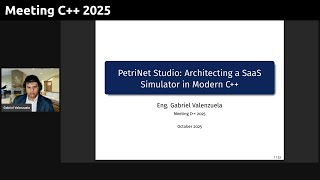 PetriNet Studio - Architecting a SaaS Simulator in Modern C++ - Gabriel Valenzuela - Meeting C++2025