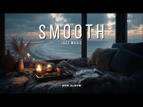 Ultimate Smooth Jazz Playlist: Perfect Chill Music for Relaxation and Reading Aloud