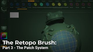 Getting Started with ZBrush Desktop - Retopology brush - Geometry patches