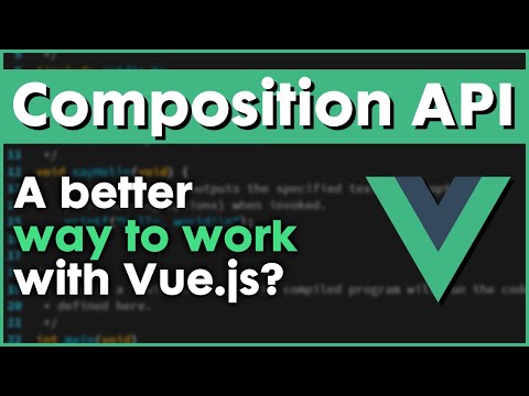 Vue Composition API: the controversial new API for Vue.js 3