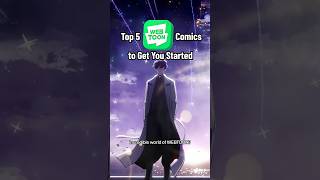 Top 5 WEBTOON Comics to Get You Started