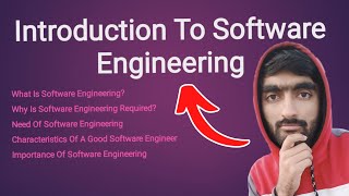 Introduction To Software Engineering For Beginners in 2023 (BSCS)