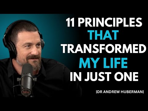 " 11 principles that transformed my life in just one " | ANDREW HUBERMAN BEST SPEECH |