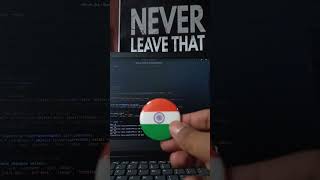 I love my india 🇮🇳 #coding #india