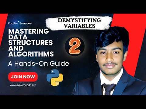 L 2 :: Demystifying Variables : Python vs C/C++/Java | Code Explorer