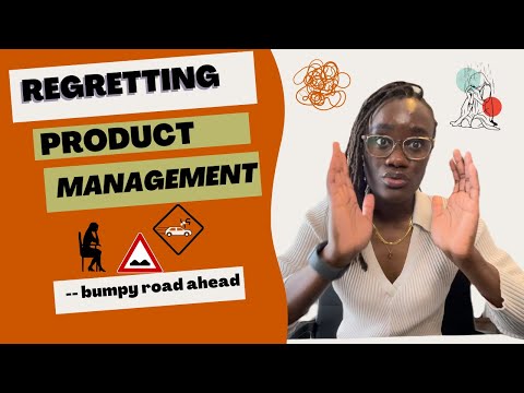 Regretting Product Management Career