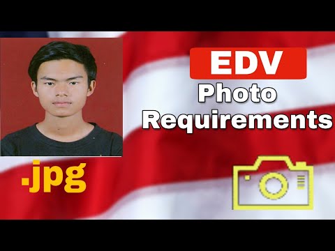 EDV Photo Requirements 2020 || Tips to Create Your Own Photo for EDV || EDV Photo Tool
