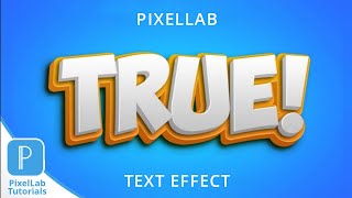 100% EDITABLE TEXT EFFECT - PixelLab tutorial