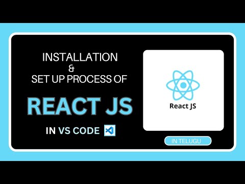 HOW TO INSTALL REACT JS AND SETUP PROCESS IN VISUAL STUDIO CODE || IN TELUGU #reactjsinstallation