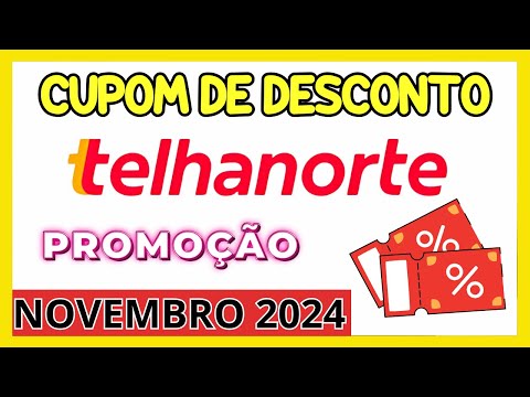 [NOVO] Cupom TELHANORTE Novembro 2024 | TELHANORTE Ofertas Hoje! OFERTAS TELHANORTE