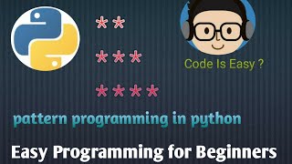 (8). Star Pattern Program in Python for students || python tutorial for beginners || MR.ProgHammer
