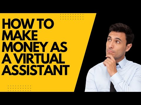 Ways To Make Money as a Virtual Assistant