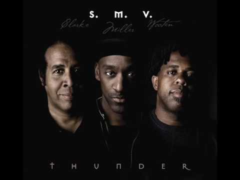 S.M.V. (Stanley Clarke, Marcus Miller, Victor Wooten) - Thunder (2008)