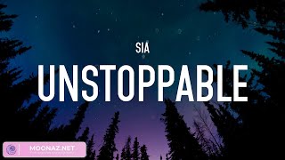 Sia - Unstoppable (Lyrics) - [MIX 2023] | Unique Vibes 777