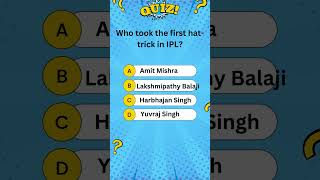 Cricket Mystery: Crack the Code of the First IPL Hat Trick!..#shorts #cricket #ipl #quiztime #quiz